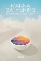 MANNA GATHERING - Allen Jean