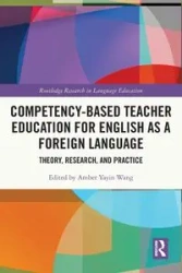 Competency-Based Teacher Education for English as a Foreign Language - Wang Amber Yayin