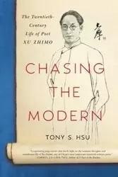Chasing the Modern - Tony S. Hsu