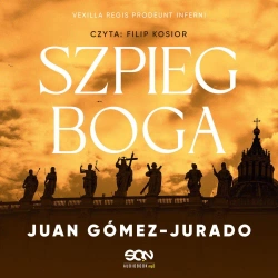 audiobook Szpieg boga - Juan Gómez-Jurado
