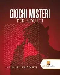 Giochi Misteri Per Adulti - Activity Crusades