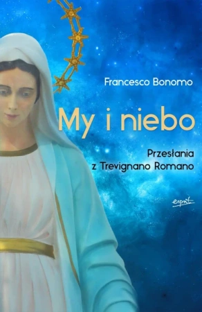 My i niebo - Francesco Bonomo