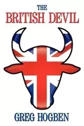 The British Devil - Greg Hogben