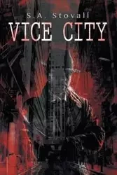 Vice City - Stovall S.A.