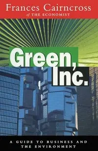 Green Inc. - Frances Cairncross