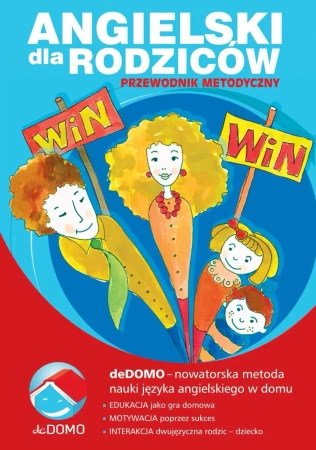 eBook Angielski dla rodziców. Przewodnik metodyczny deDOMO - Grzegorz Śpiewak, red. Marek Jannasz