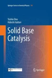 Solid Base Catalysis - Ono Yoshio