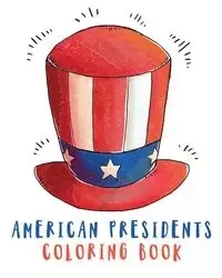 American Presidents Coloring Book - Press Hartwell