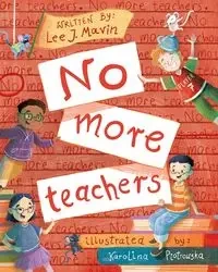 No More Teachers - Lee J. Mavin
