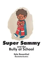 Super Sammy - Kyle Rosenthal