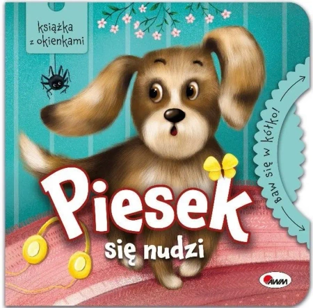 Piesek się nudzi. Baw się w kółko - Katarzyna Vanevska