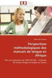 Perspectives méthodologiques des manuels de langue en afrique - TSIVANYO-Y