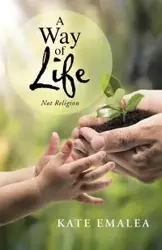 A Way of Life - Kate Emalea