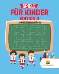 Spiele Für Kinder Edition 4 - Activity Crusades