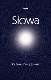 Słowa - Dawid Wojdowski