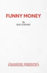 Funny Money - Ray Cooney