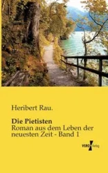 Die Pietisten - Rau. Heribert