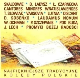 Najpiękniejsze tradycyjne kolędy polskie CD - praca zbiorowa