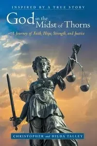 God in the Midst of Thorns - Christopher Talley