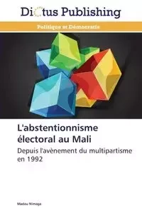 L'abstentionnisme électoral au mali - NIMAGA-M