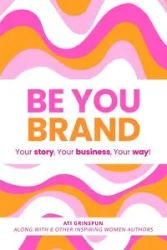 Be You Brand - Grinspun Ati