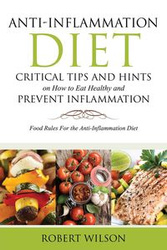 Anti-Inflammation Diet - Wilson Robert