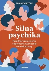 Silna psychika - Zbigniew Ryżak