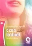Czas kobiet. Bądź kobietą spełnioną Audiobook - Iwona Majewska-Opiełka