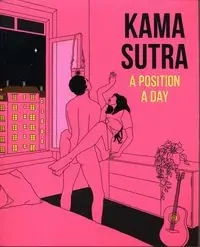 Kama Sutra A Position A Day - Opracowanie zbiorowe