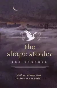 The Shape Stealer - Lee Carroll