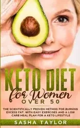 Keto Diet for Women Over 50 - Taylor Sasha