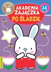 Akademia zajaczka Po sladzie - praca zbiorowa