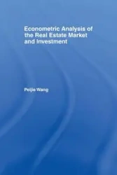 Econometric Analysis of the Real Estate Market and Investment - Wang Peijie