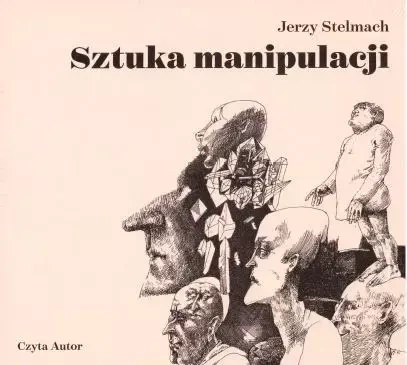 Sztuka manipulacji audiobook - Jerzy Stelmach