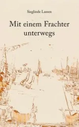 Mit einem Frachter unterwegs - Lassen Sieglinde