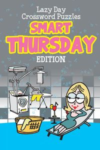 Lazy Day Crossword Puzzles - Speedy Publishing LLC