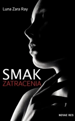 Smak zatracenia - Luna Ray Zara