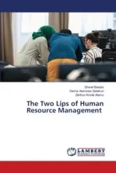 The Two Lips of Human Resource Management - Betabo Sheref