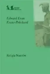 Religia Nuerów - Edward Evan, Evans-Pritchard