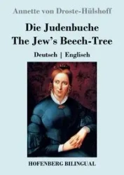 Die Judenbuche / The Jew's Beech-Tree - Annette von Droste-Hülshoff