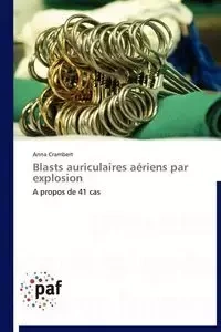 Blasts auriculaires aériens par explosion - CRAMBERT-A