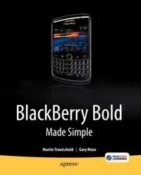 BlackBerry Bold Made Simple - Martin Trautschold
