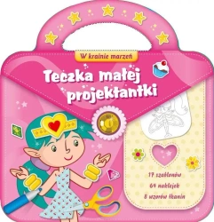 Teczka małej projektantki 2. W krainie marzeń - praca zbiorowa