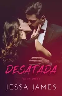 Desatada - James Jessa