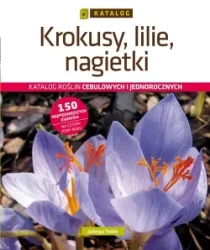 eBook Krokusy, lilie, nagietki. Katalog - Jadwiga Treder