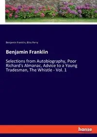 Benjamin Franklin - Perry Bliss