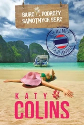 eBook Biuro Podróży Samotnych Serc Kierunek: Tajlandia - Katy Colins epub mobi
