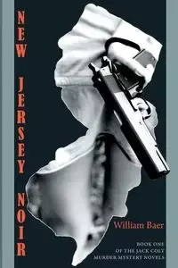 New Jersey Noir - William Baer