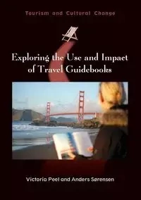 Exploring the Use and Impact of Travel Guidebooks - Victoria Peel