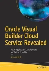 Oracle Visual Builder Cloud Service Revealed - Vesterli Sten